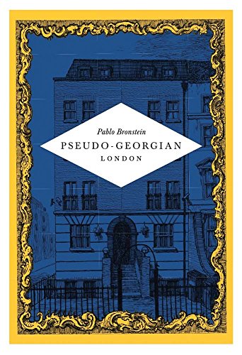 Pseudo-Georgian London by Pablo Bronstein