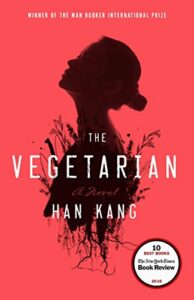 The best books on Being Average - The Vegetarian by Han Kang