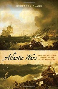The Best History Books: The 2021 Wolfson Prize Shortlist - Atlantic Wars: From the Fifteenth Century to the Age of Revolution by Geoffrey Plank