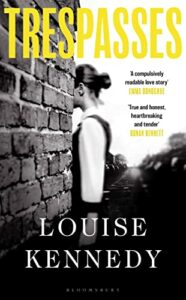 The 2023 Women’s Prize for Fiction Shortlist - Trespasses by Louise Kennedy