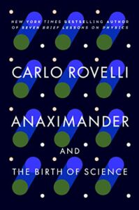 The best books on Time - Anaximander and the Nature of Science by Carlo Rovelli
