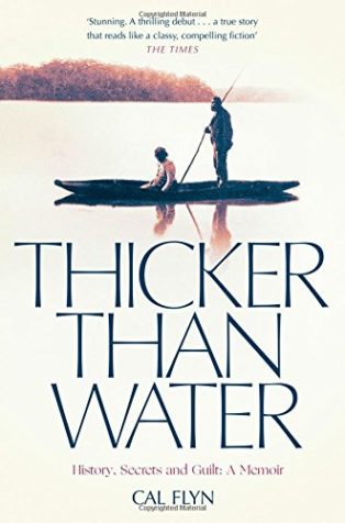 Thicker Than Water by Cal Flyn