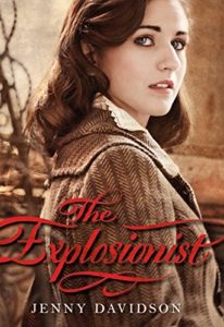 The Best Books to Read in Quarantine - The Explosionist by Jenny Davidson