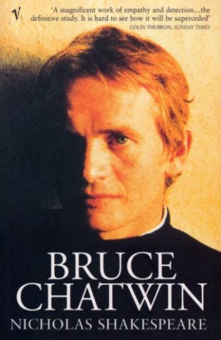 Bruce Chatwin by Nicholas Shakespeare