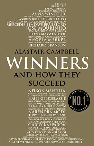 Winners: And How They Succeed by Alastair Campbell