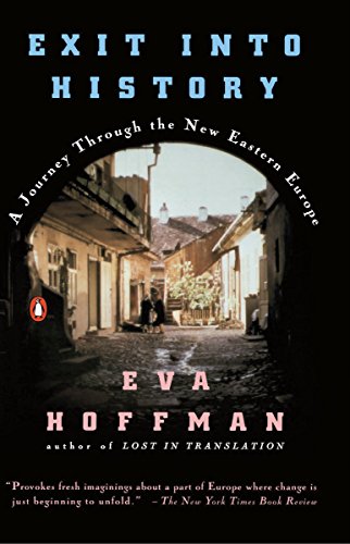 Exit into History by Eva Hoffman