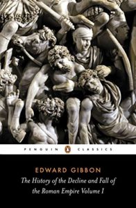 The Best Books on the History of Christianity - The Decline and Fall of the Roman Empire by Edward Gibbon