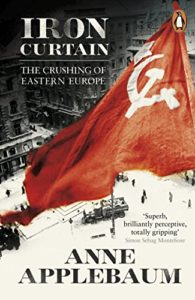 The best books on Memoirs of Communism - Iron Curtain: The Crushing of Eastern Europe 1944-56 by Anne Applebaum