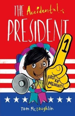 The Accidental President by Tom McLaughlin