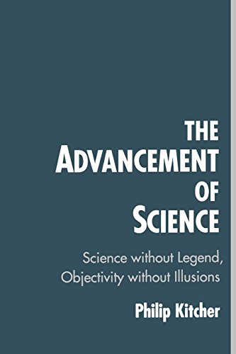 The Advancement of Science by Philip Kitcher