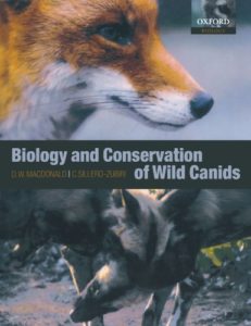 The best books on Dogs - The Biology and Conservation of Wild Canids David W. Macdonald and Claudio Sillero-Zubiri