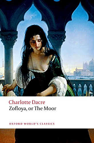 Zofloya; Or The Moor by Charlotte Dacre