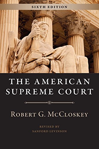 The American Supreme Court by Robert G. McCloskey