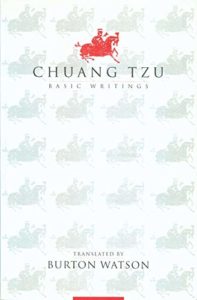 The best books on Philosophical Wonder - Chuang Tzu: Basic Writings by Zhuangzi (aka Chuang Tzu)