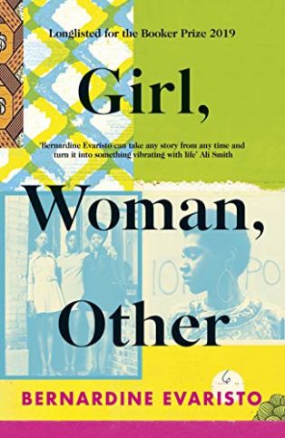 Girl, Woman, Other by Bernadine Evaristo