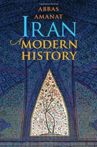 The Best History Books of 2018 - Iran: A Modern History by Abbas Amanat