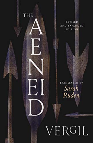 Aeneid (Sarah Ruden translation) by Vergil and Sarah Ruden (translator)