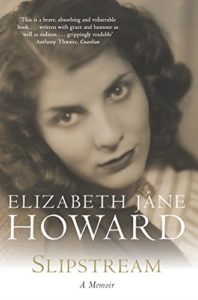 The best books on Coping With Failure - Slipstream: A Memoir by Elizabeth Jane Howard