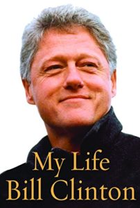 Presidential memoirs (and biographies) as audiobooks - My Life by Bill Clinton