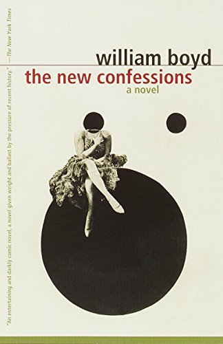 The New Confessions by William Boyd