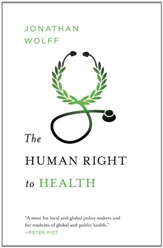The Human Right to Health by Jonathan Wolff