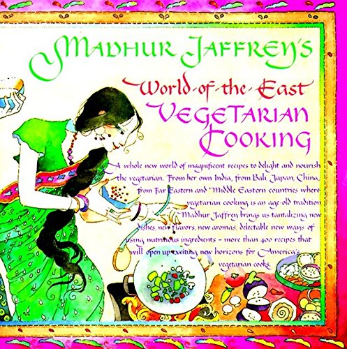 World of the East by Madhur Jaffrey