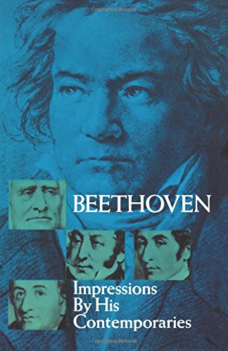 Beethoven: Impressions by his Contemporaries by Oscar Sonneck (Editor)