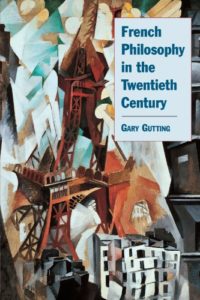 The best books on Foucault - French Philosophy in the Twentieth Century by Gary Gutting