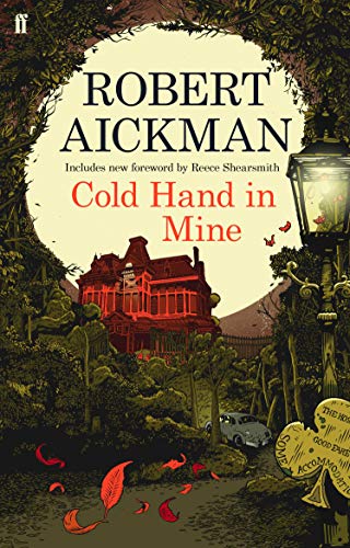 'The Same Dog' in Cold Hand in Mine by Robert Aickman