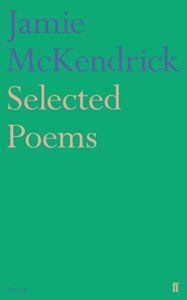 The Best Poetry to Read in 2019 - Selected Poems by Jamie McKendrick