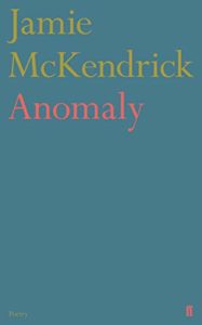 The Best Poetry to Read in 2019 - Anomaly by Jamie McKendrick