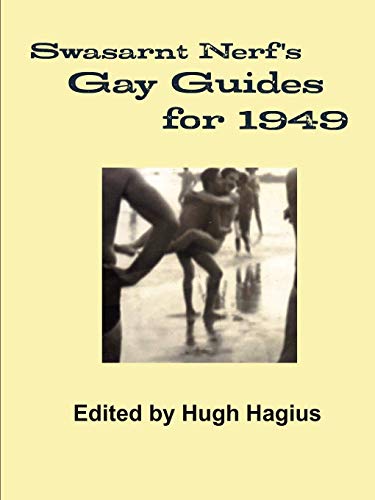 Swasarnt Nerf's Gay Guides for 1949 by Hugh Hagius