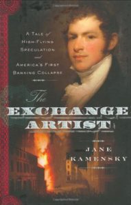 The best books on Boston - The Exchange Artist by Jane Kamensky