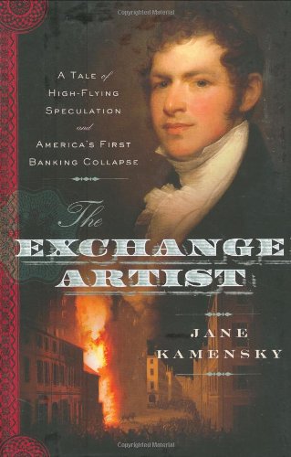The Exchange Artist by Jane Kamensky