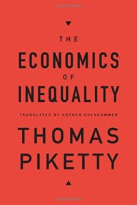 The best books on Historical Change and Economic Ideology - The Economics of Inequality by Thomas Piketty