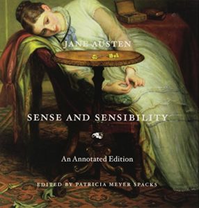 Sense and Sensibility: An Annotated Edition by Patricia Meyer Spacks