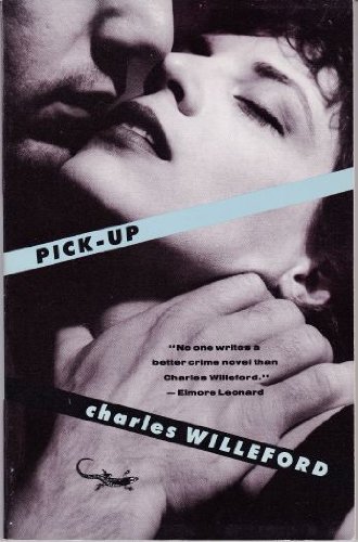 Pick-Up by Charles Willeford