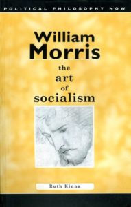The best books on Anarchism - William Morris: The Art of Socialism by Ruth Kinna
