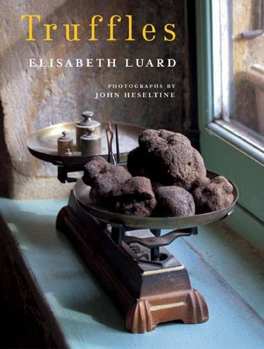 Truffles by Elisabeth Luard