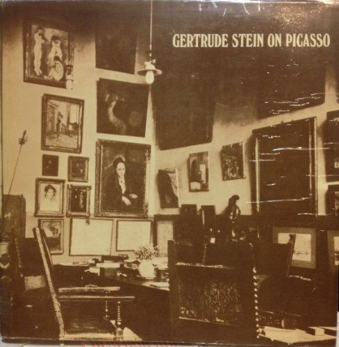 Gertrude Stein on Picasso by Gertrude Stein
