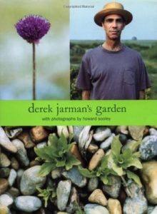 Monty Don recommends His Favourite Gardening Books - Derek Jarman's Garden by Derek Jarman