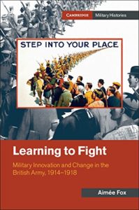 The best books on World War I - Learning to Fight by Aimee Fox