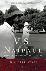 Esi Edugyan on Books That Influenced Her - In a Free State by V.S. Naipaul