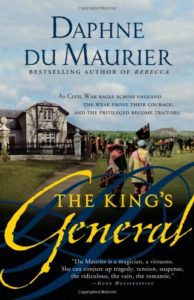 The Best Daphne du Maurier Books - The King's General by Daphne Du Maurier