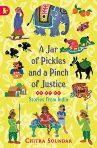 Books To Help Children Overcome Anxiety - A Jar of Pickles and a Pinch of Justice by Chitra Soundar