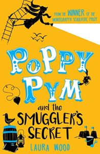 The Best Coming-of-Age Novels About Sisters - Poppy Pym and the Smuggler's Secret by Laura Wood
