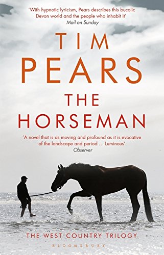 The Horseman by Tim Pears