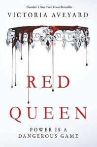 The Best Fantasy Books for Young Adults - Red Queen (Red Queen Series Bk 1) by Victoria Aveyard