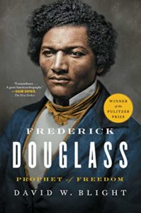 Frederick Douglass: Prophet of Freedom by David Blight