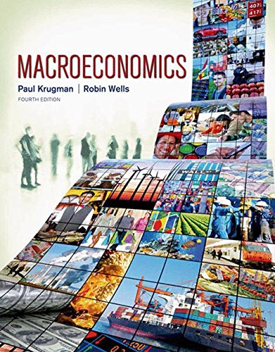Macroeconomics by Paul Krugman & Robin Wells